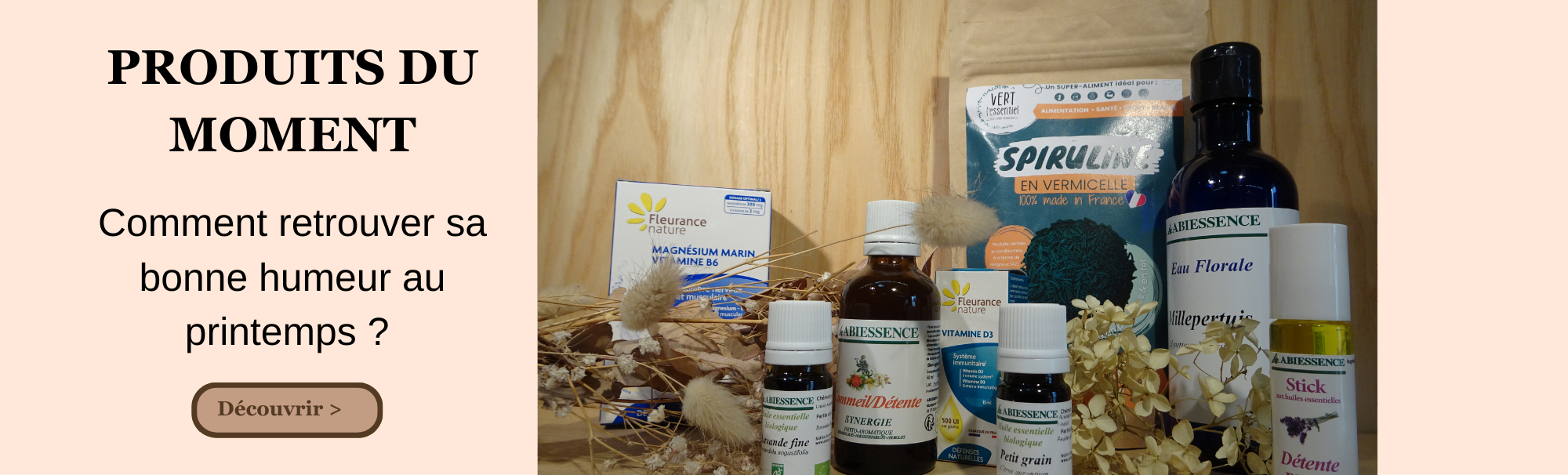 PRODUITS DU MOMENT